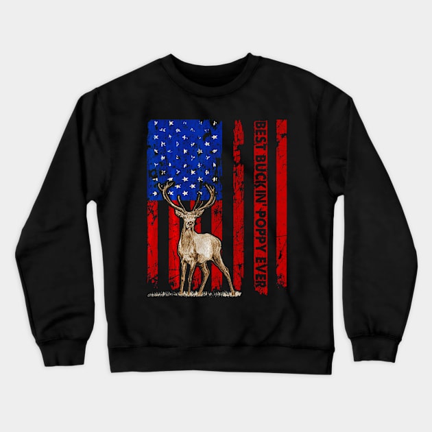 Best Buckin Poppy Ever Deer Hunting Crewneck Sweatshirt by Kiwistore